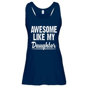 Awesome Like My Daughter Cute Gift Ladies Essential Flowy Tank