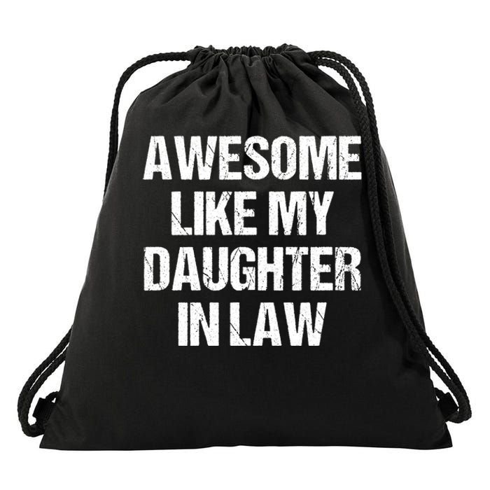 Awesome Like My Daughterinlaw MotherS Day FatherS Day Drawstring Bag