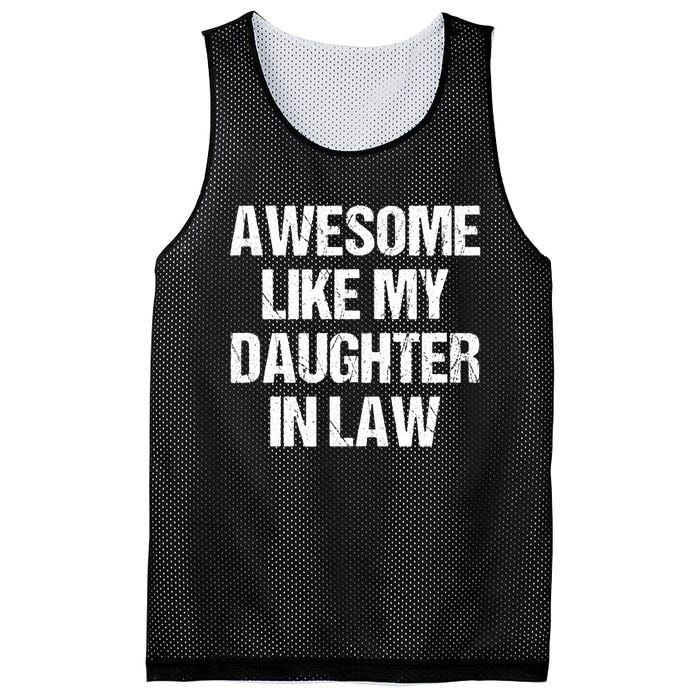 Awesome Like My Daughterinlaw MotherS Day FatherS Day Mesh Reversible Basketball Jersey Tank