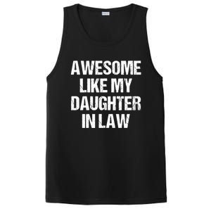 Awesome Like My Daughterinlaw MotherS Day FatherS Day PosiCharge Competitor Tank