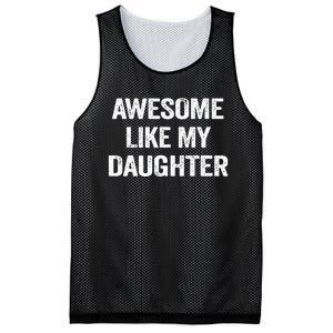 Awesome Like My Daughter Funny Fathers Day Dad Mesh Reversible Basketball Jersey Tank