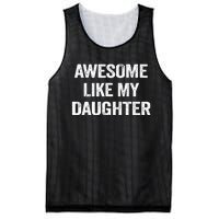 Awesome Like My Daughter Funny Fathers Day Dad Mesh Reversible Basketball Jersey Tank