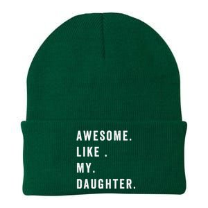 Awesome Like My Daughters Fathers Day Funny Family Humor Knit Cap Winter Beanie