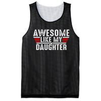 Awesome Like My Daughter Gifts Funny Fathers Day Dad Mesh Reversible Basketball Jersey Tank