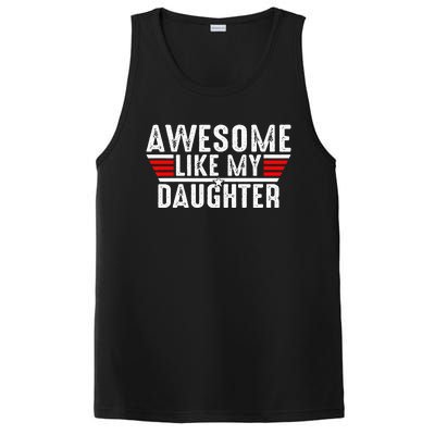 Awesome Like My Daughter Gifts Funny Fathers Day Dad PosiCharge Competitor Tank