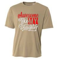 Awesome Like My Daughter Dad Fathers Day Cooling Performance Crew T-Shirt