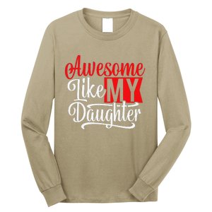 Awesome Like My Daughter Dad Fathers Day Long Sleeve Shirt