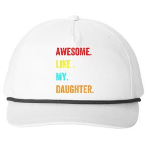 Awesome Like My Daughters Fathers Day Funny Family Humor Snapback Five-Panel Rope Hat