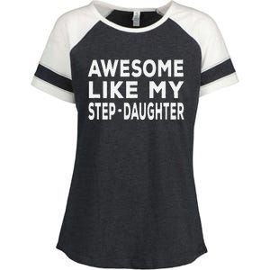 Awesome Like My Stepdaughter Funny Fathers Day Enza Ladies Jersey Colorblock Tee