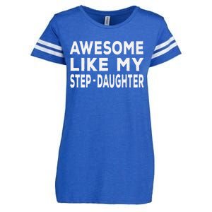 Awesome Like My Stepdaughter Funny Fathers Day Enza Ladies Jersey Football T-Shirt