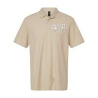 Awesome Like My Stepdaughter Funny Fathers Day Softstyle Adult Sport Polo