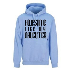 Awesome Like My Daughter Funny Dad Joke FatherS Day Cute Unisex Surf Hoodie