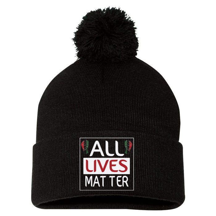 All Lives Matter Juneteenth Day Gift Pom Pom 12in Knit Beanie