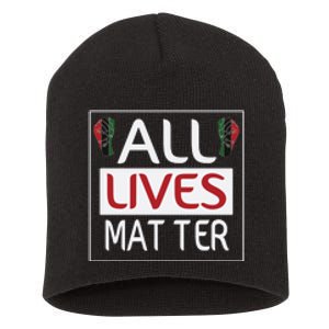 All Lives Matter Juneteenth Day Gift Short Acrylic Beanie