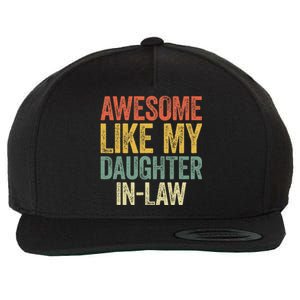 Awesome Like My Daughterinlaw Parents Day Wool Snapback Cap