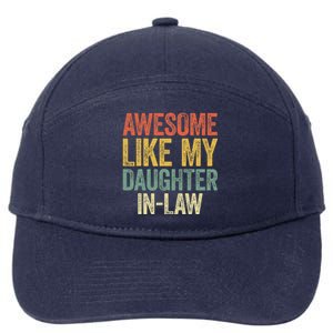 Awesome Like My Daughterinlaw Parents Day 7-Panel Snapback Hat