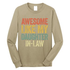 Awesome Like My Daughterinlaw Parents Day Long Sleeve Shirt