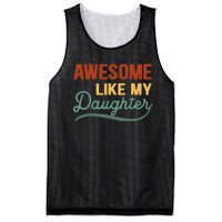 AWESOME LIKE MY DAUGHTER Funny Fathers Day Gift Dad Joke Mesh Reversible Basketball Jersey Tank