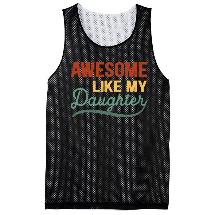 AWESOME LIKE MY DAUGHTER Funny Fathers Day Gift Dad Joke Mesh Reversible Basketball Jersey Tank