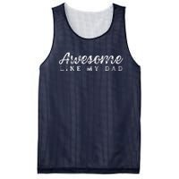 Awesome Like My Dad Funny Cool Daughter Son Fathers Day Mesh Reversible Basketball Jersey Tank