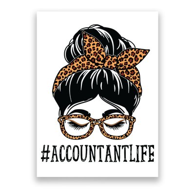 Accountant Leopard Messy Bun Women Back To School Poster