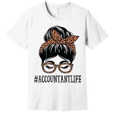 Accountant Leopard Messy Bun Women Back To School Premium T-Shirt