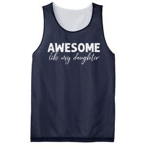 Awesome Like My Daughter Mom And Dad Mesh Reversible Basketball Jersey Tank