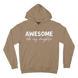 Awesome Like My Daughter Mom And Dad Hoodie