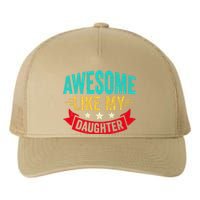 Awesome Like My Daughter Man Dad Funny Fathers Day Yupoong Adult 5-Panel Trucker Hat