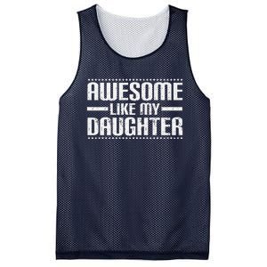 Awesome Like My Daughter Funny Mom Dad T Mesh Reversible Basketball Jersey Tank