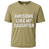 Awesome Like My Daughter FatherS Day Funny Dad And Daughter Cooling Performance Crew T-Shirt