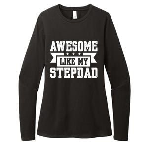 Awesome Like My Stepdad Bonus Dad Cute Gift Womens CVC Long Sleeve Shirt