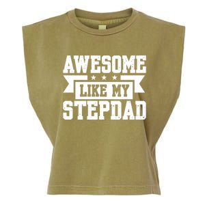 Awesome Like My Stepdad Bonus Dad Cute Gift Garment-Dyed Women's Muscle Tee