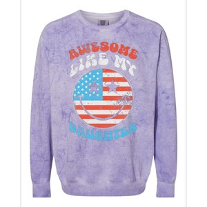 Awesome Like My Daughter Funny FatherS Day 4th Of July 2024 Colorblast Crewneck Sweatshirt