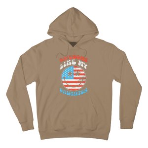 Awesome Like My Daughter Funny FatherS Day 4th Of July 2024 Hoodie