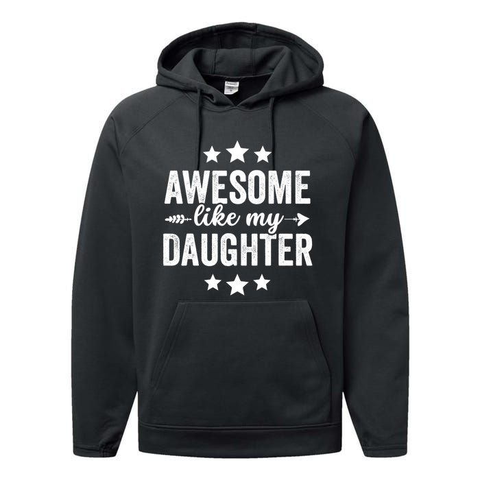 Awesome Like My Daughter Funny Dad Vintage Performance Fleece Hoodie