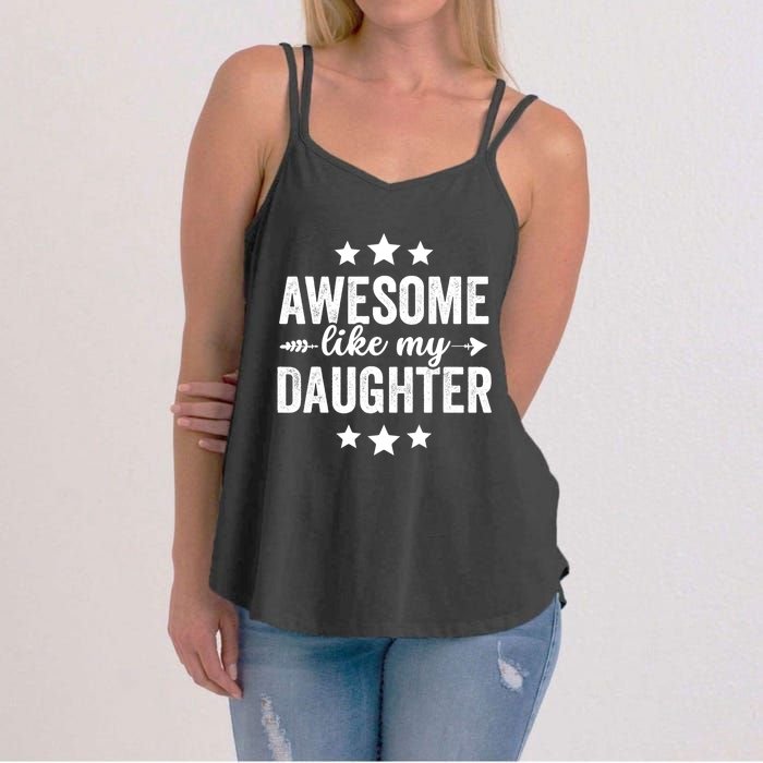 Awesome Like My Daughter Funny Dad Vintage Women's Strappy Tank