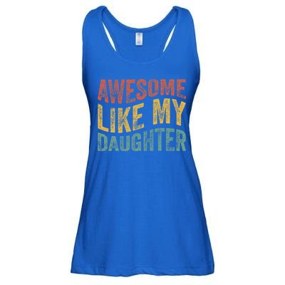 Awesome Like My Daughter Retro Dad Funny Fathers Ladies Essential Flowy Tank