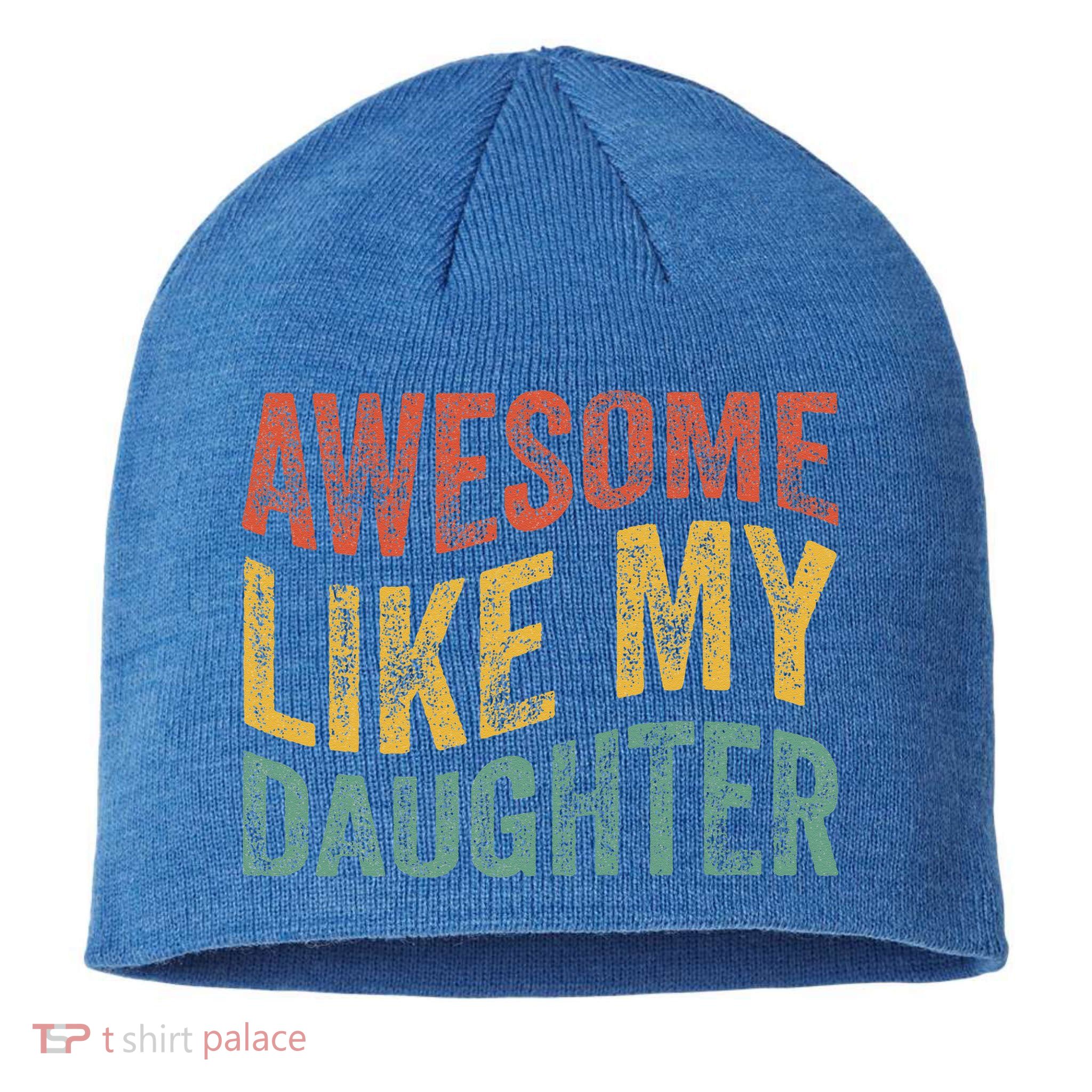 Awesome Like My Daughter Retro Dad Funny Fathers Sustainable Beanie