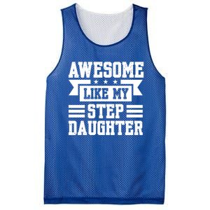 Awesome Like My Stepdaughter Bonus Dad Funny Gift Mesh Reversible Basketball Jersey Tank