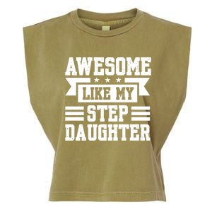 Awesome Like My Stepdaughter Bonus Dad Funny Gift Garment-Dyed Women's Muscle Tee