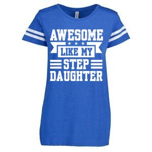 Awesome Like My Stepdaughter Bonus Dad Funny Gift Enza Ladies Jersey Football T-Shirt