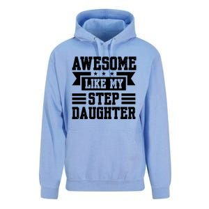 Awesome Like My Stepdaughter Bonus Dad Funny Gift Unisex Surf Hoodie