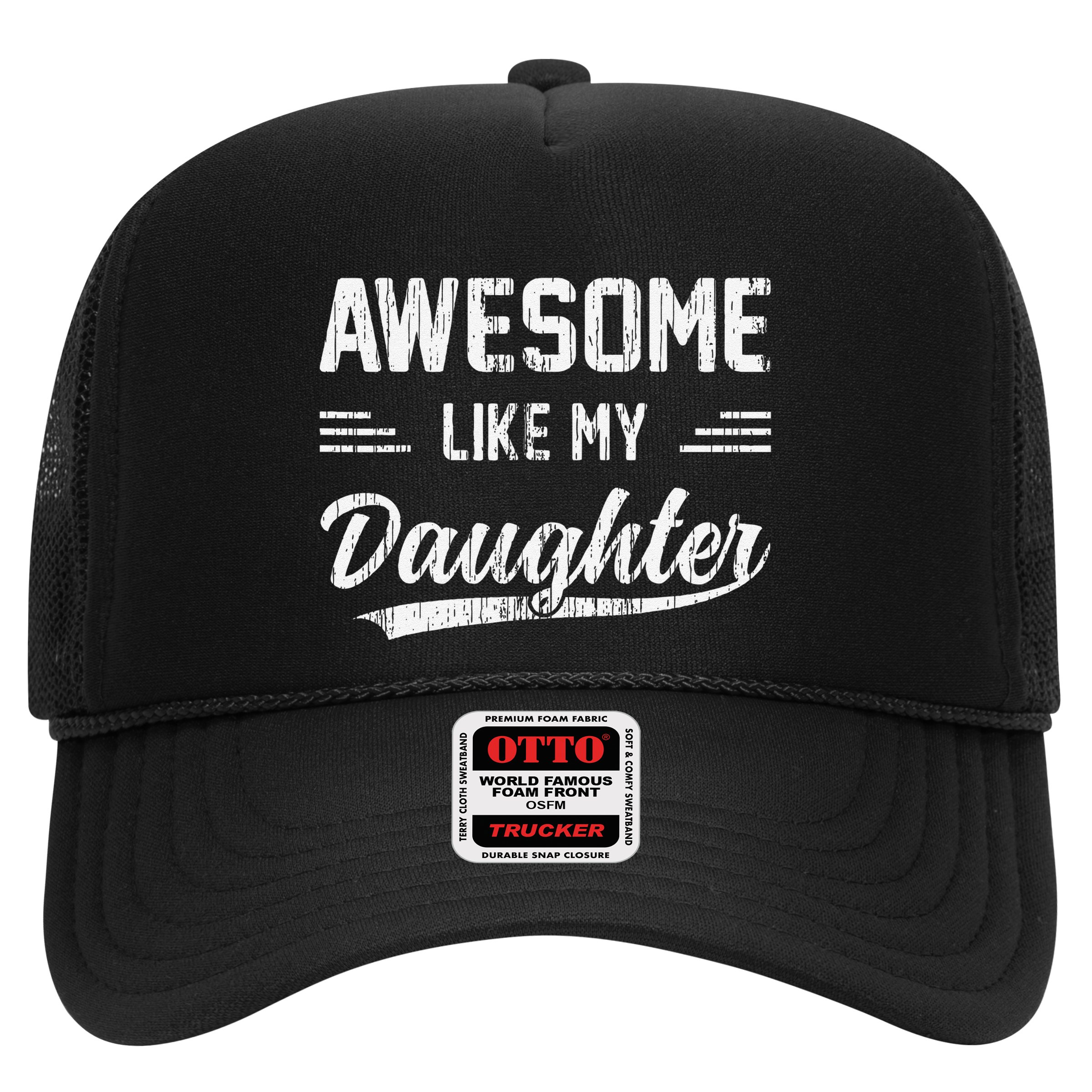 Awesome Like My Daughter Dad Funny Fathers Day Hat