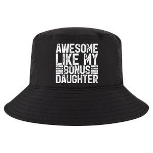 Awesome Like My Bonus Daughter Gifts Fathers Day Dad Cool Comfort Performance Bucket Hat