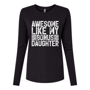 Awesome Like My Bonus Daughter Gifts Fathers Day Dad Womens Cotton Relaxed Long Sleeve T-Shirt