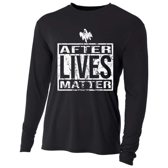 After Lives Matter For Ghost Hunting Paranormal Investigator Cooling Performance Long Sleeve Crew