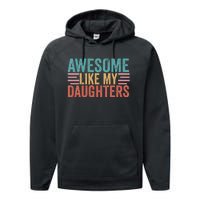 Awesome Like My Daughters Performance Fleece Hoodie