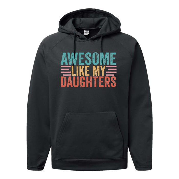 Awesome Like My Daughters Performance Fleece Hoodie