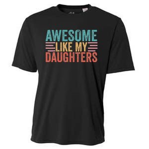 Awesome Like My Daughters Cooling Performance Crew T-Shirt